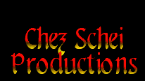 Chez Schei Productions